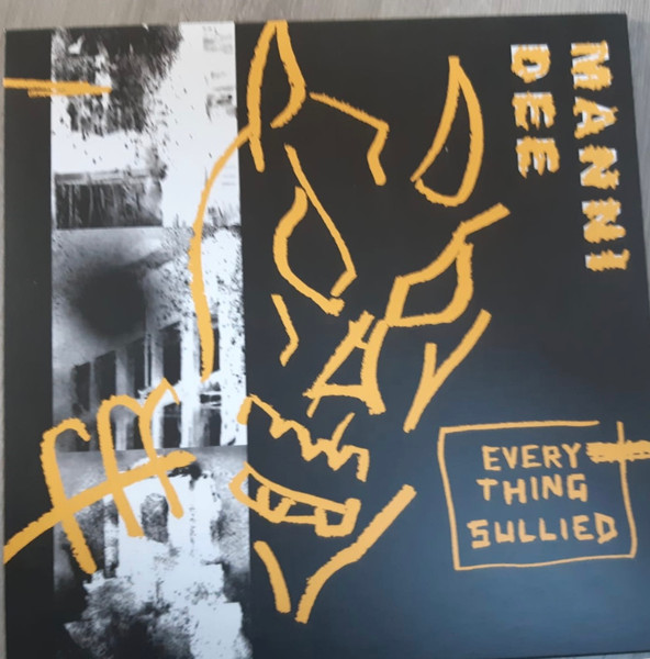 Manni Dee - Everything Sullied | South London Analogue Material (SLAM 011)