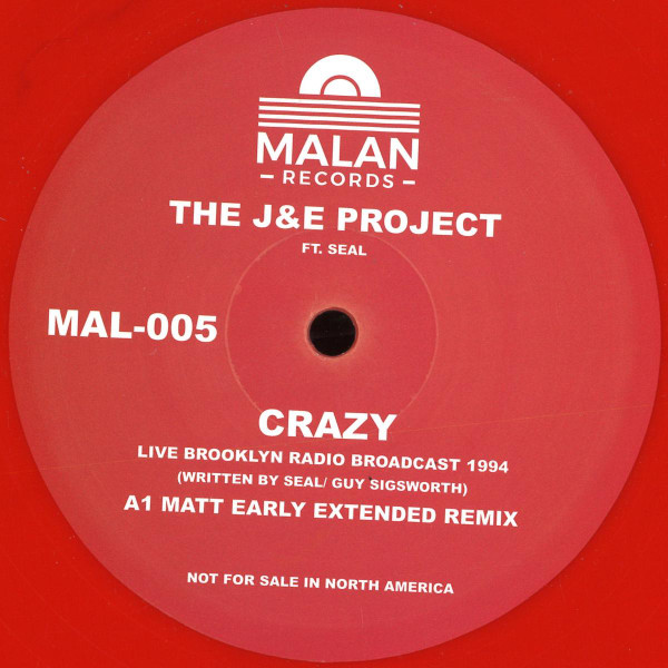 The J&E Project Ft. Seal - Crazy | Malan Records (MAL-005) The J&E Project Ft. Seal - Crazy | Malan Records (MAL-005)