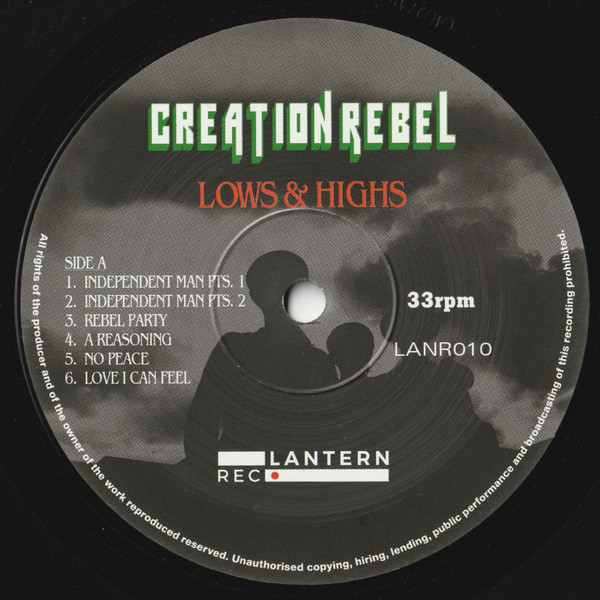 Creation Rebel - Lows & Highs | Lantern Rec. (LANR010) - 2
