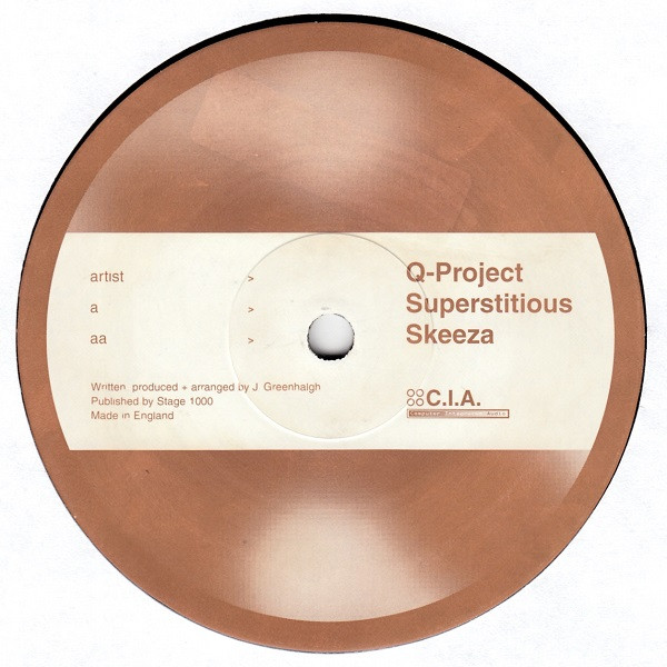 Q Project - Superstitious / Skeeza | C.I.A. (CIA 009) - 3