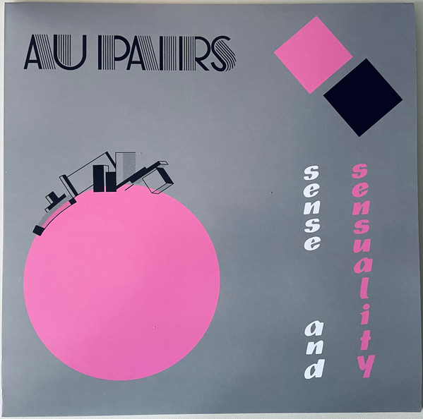 Au Pairs - Sense And Sensuality | Sanctuary (MOVLP3779)