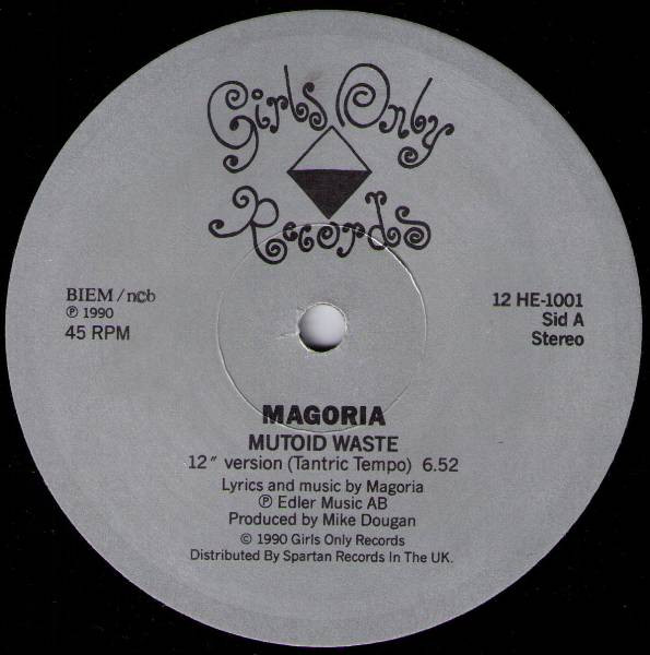 Magoria - Mutoid Waste | Girls Only Records (12 HE-1001) - 3