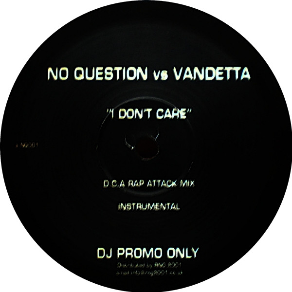 No Question vs Vandett'a - I Don't Care | Not On Label (NQ001) - main