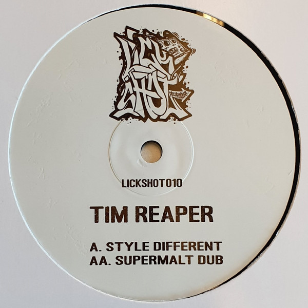 Tim Reaper - Style Different / Supermalt Dub | Lickshot Recordings (LICKSHOT010)