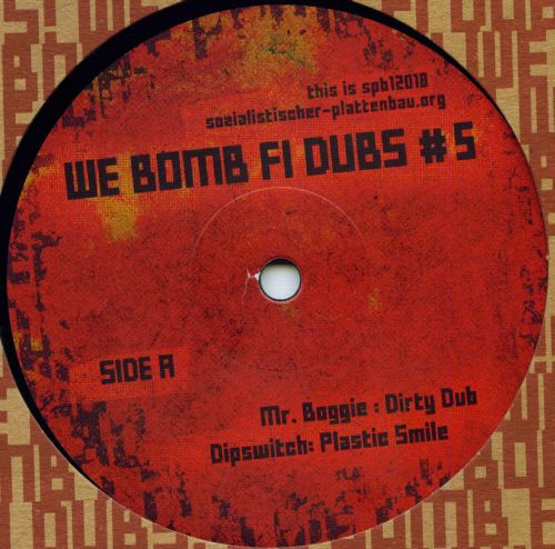 Various - We Bomb Fi Dubs #5 | Sozialistischer Plattenbau (SPB12018)