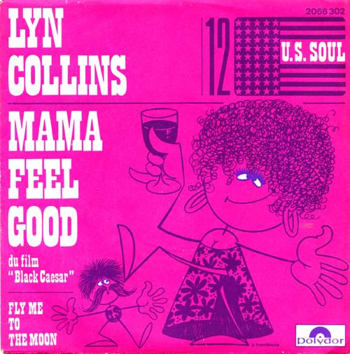Lyn Collins - Mama Feel Good | Polydor (2066 302) Lyn Collins - Mama Feel Good | Polydor (2066 302)