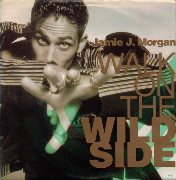 Jamie J. Morgan - Walk On The Wild Side | Tabu Records (655596 6) - main