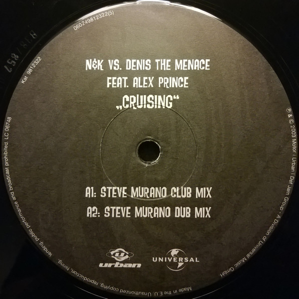 Nalin & Kane Vs. Denis The Menace Feat. Alexandra Prince - Cruising 2004 | Urban (9812322) - 3