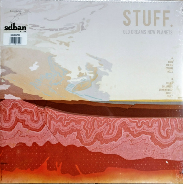 STUFF. - Old Dreams New Planets | Sdban Ultra (SDBANULP03) - 2