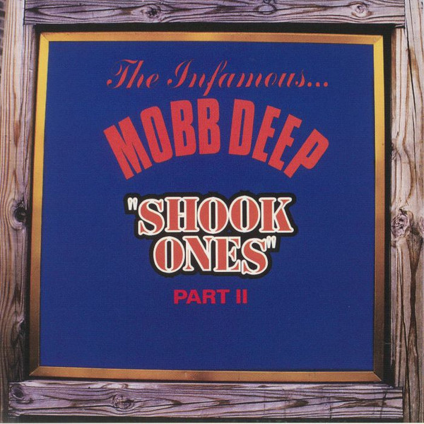 Mobb Deep - Shook Ones Part II | Get On Down (GET 7317)