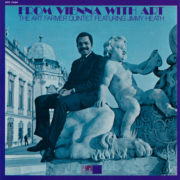 Art Farmer Quintet Featuring Jimmy Heath - From Vienna With Art | MPS Records (MPS 15064)