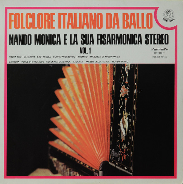 Nando Monica - Folclore Italiano Da Ballo Vol. 1 | Variety (REL-ST 19155)