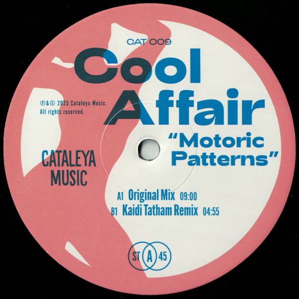 Cool Affair - Motoric Patterns | Cataleya Music (CAT 009)