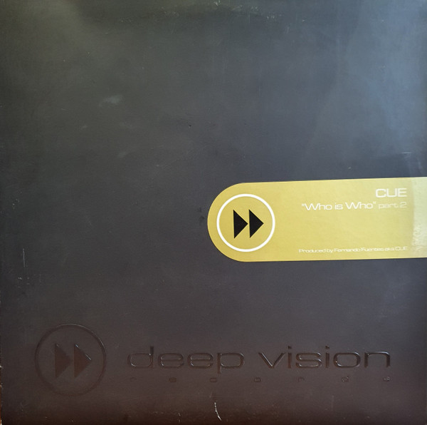 Cue - Who Is Who (Part 2) | Deep Vision Records (DVR029P)