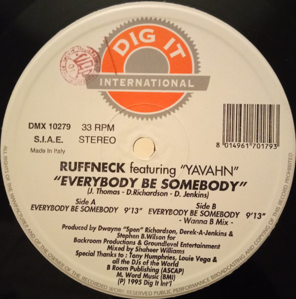 Ruffneck Featuring Yavahn - Everybody Be Somebody | Dig It International (DMX 10279) - main Ruffneck Featuring Yavahn - Everybody Be Somebody | Dig It International (DMX 10279) - main