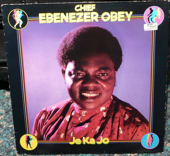Ebenezer Obey - Je Ka Jo | Virgin (V 2283)