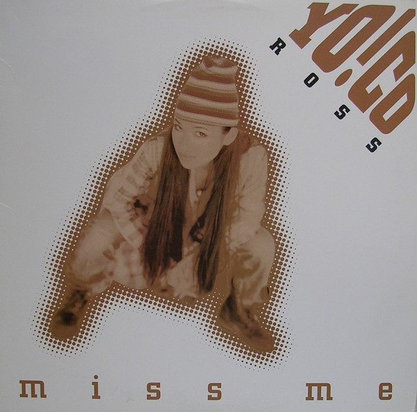 Yo!co Ross - Miss Me | Columbia (44 77839)