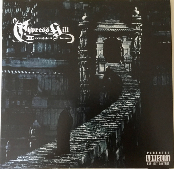 Cypress Hill - III - Temples Of Boom | Ruffhouse Records (88985434411)