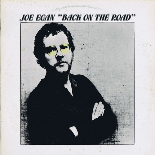 Joe Egan - Back On The Road | RCA Victor (PL 31460) Joe Egan - Back On The Road | RCA Victor (PL 31460)