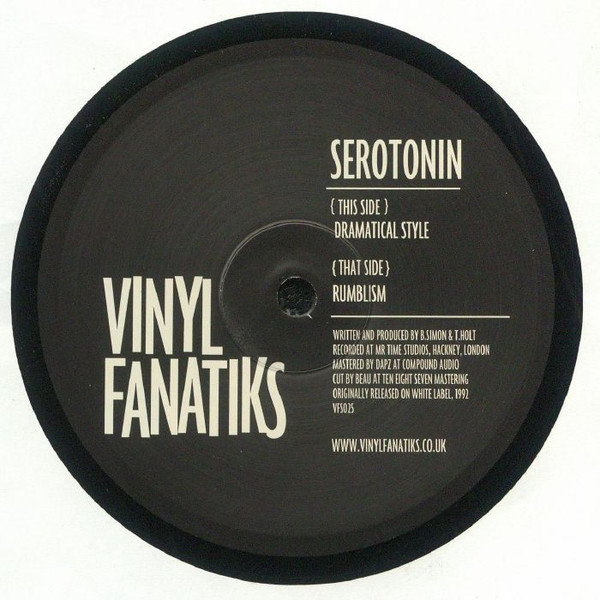 Serotonin - Dramatical Style / Rumblism | Vinyl Fanatiks (VFS025)