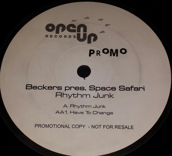 Beckers Pres. Space Safari - Rhythm Junk | Open Up Records (OPUP 005)