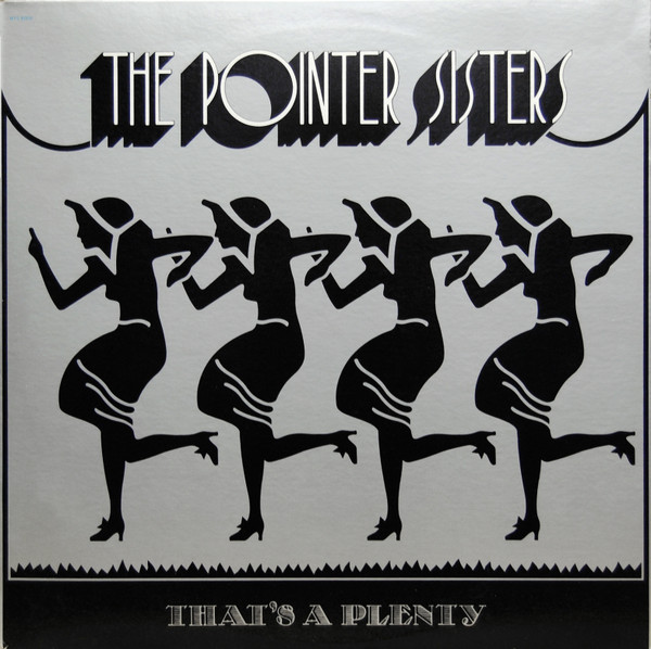 Pointer Sisters - That's A Plenty | Blue Thumb Records (L 35105)
