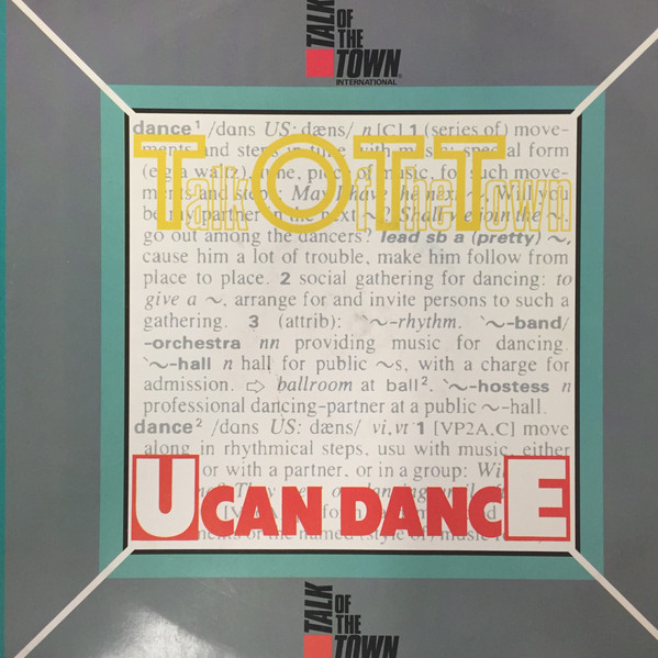 Talk Of The Town - U Can Dance | Talk Of The Town International (TOTT 1001) - main