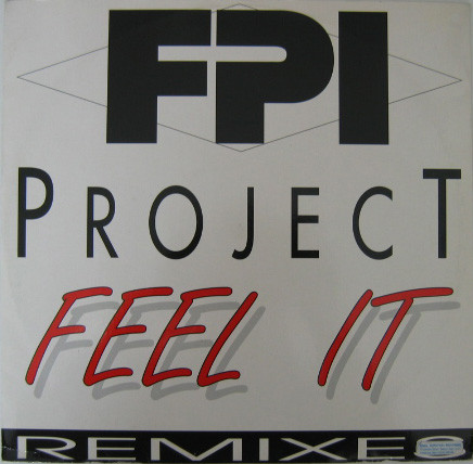 FPI Project - Feel It (Remixes) | Paradise Project Records (PPR 020)