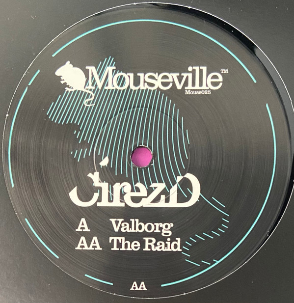 Cirez D - Valborg / The Raid | Mouseville (Mouse025) - 3