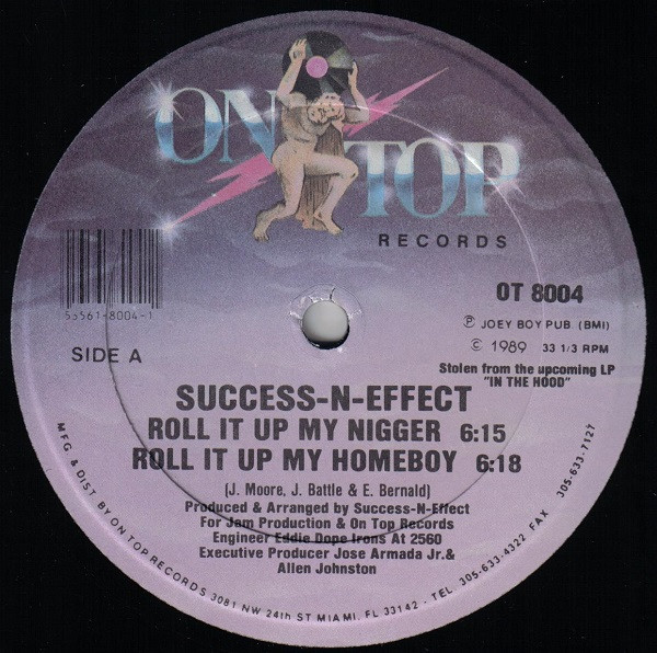 Success - N - Effect - Roll It Up My Nigger | On Top Records (OT 8004)