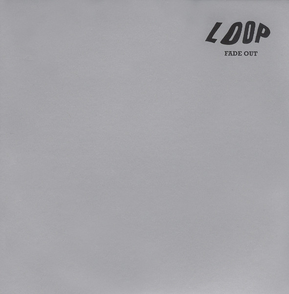 Loop - Fade Out | Reactor (REACTOR 03 CD)