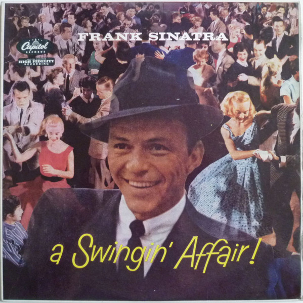 Frank Sinatra - A Swingin' Affair ! | Capitol Records (LCT 6135)