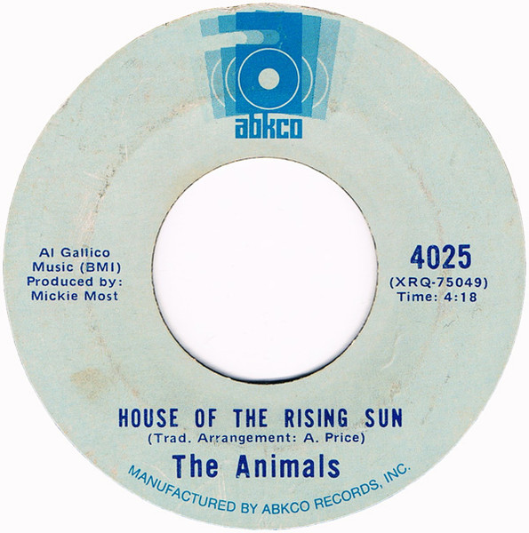 The Animals - House Of The Rising Sun | ABKCO (4025)