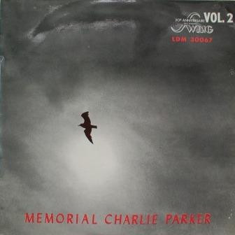 Charlie Parker - Memorial Charlie Parker | Swing (LDM 30.067)