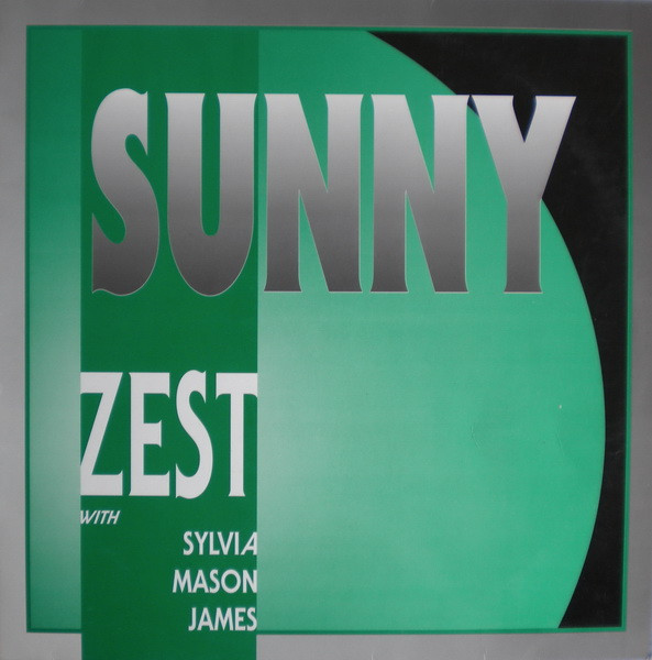 Zest With Sylvia Mason-James - Sunny | Otto Records (LOSS - 005)