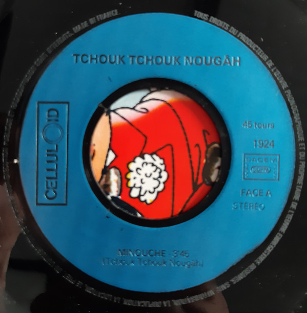 Tchouk Tchouk Nougâh - Minouche / Nouveau Magazine Littéraire | Celluloid (CEL 1924) - 2