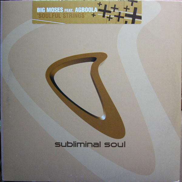 Big Moses Featuring Agboola - Soulful Strings | Subliminal Soul (SSL 06)