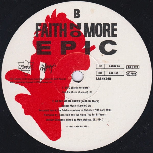 Faith No More - Epic | Slash (LASHX 26) - 3