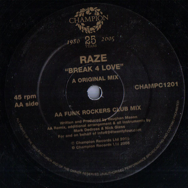 Raze - Break 4 Love | Champion (CHAMPC1201) - 3