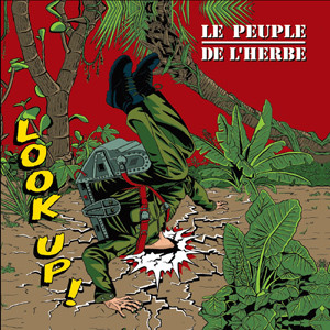 Le Peuple De L'Herbe - Look Up! / Imbroglio | Discograph (6155536)