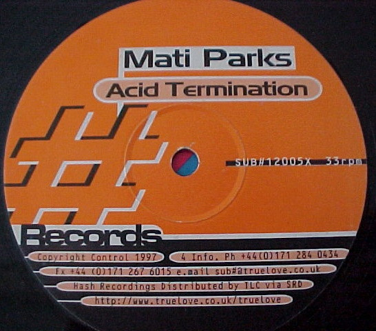 Mati Parks - Acid Termination | Hash (SUB#12005)