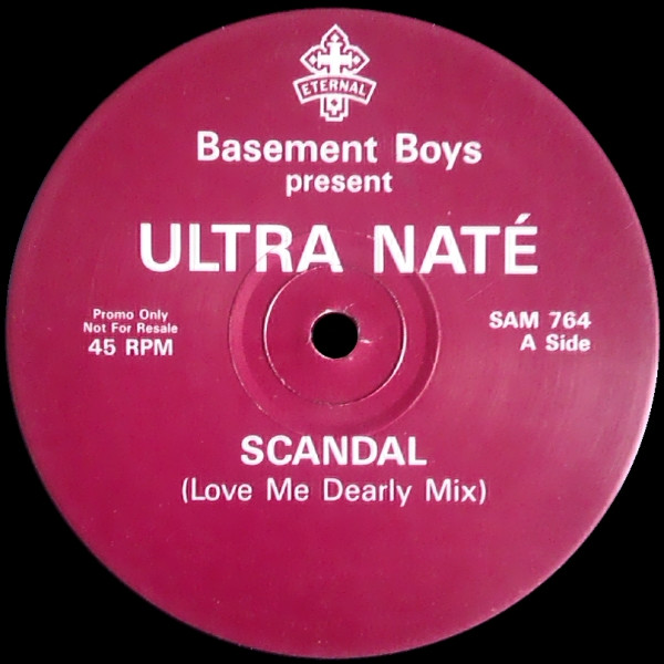 The Basement Boys Present Ultra Naté - Scandal | Eternal (SAM 764) - main