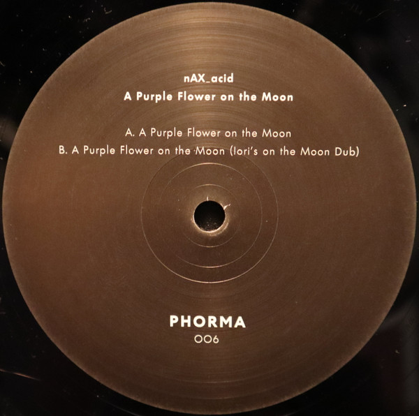 Nax_Acid - A Purple Flower On The Moon | Phorma (PHORMA006) - 3