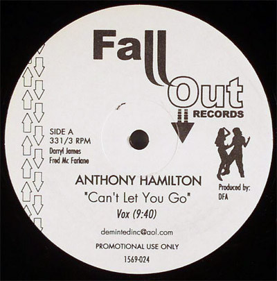 Anthony Hamilton - Can't Let You Go | Fall Out Records (1569-024) - main