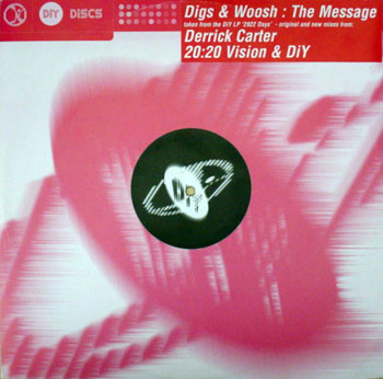 Digs & Woosh - The Message | DiY Discs (DiY 32)