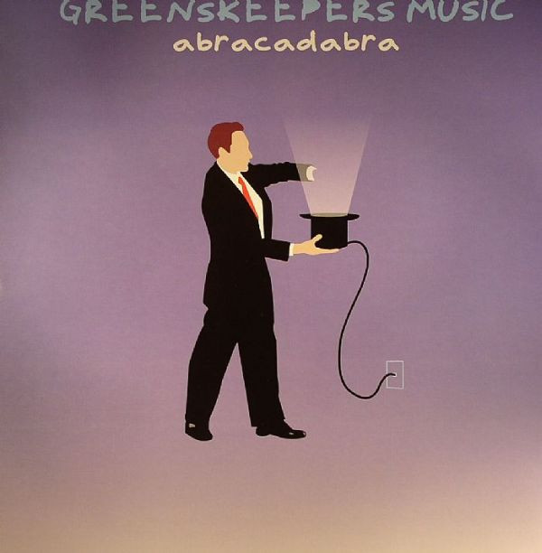 Greens Keepers - Abracadabra | Greenskeepers Music (GKM 019)