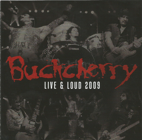 Buckcherry - Live & Loud 2009 | Eleven Seven Music (ESM730) - 3