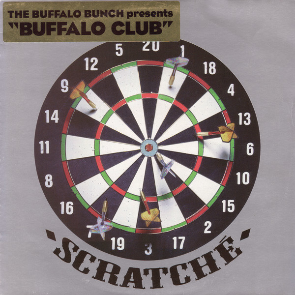 The Buffalo Bunch - Buffalo Club | Scratché (Scratché 701)