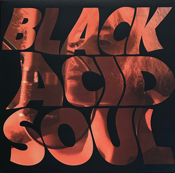 Lady Blackbird - Black Acid Soul | Foundation Music (FM0008)