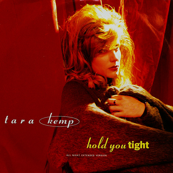 Tara Kemp - Hold You Tight | Giant Records (W0020T) Tara Kemp - Hold You Tight | Giant Records (W0020T)